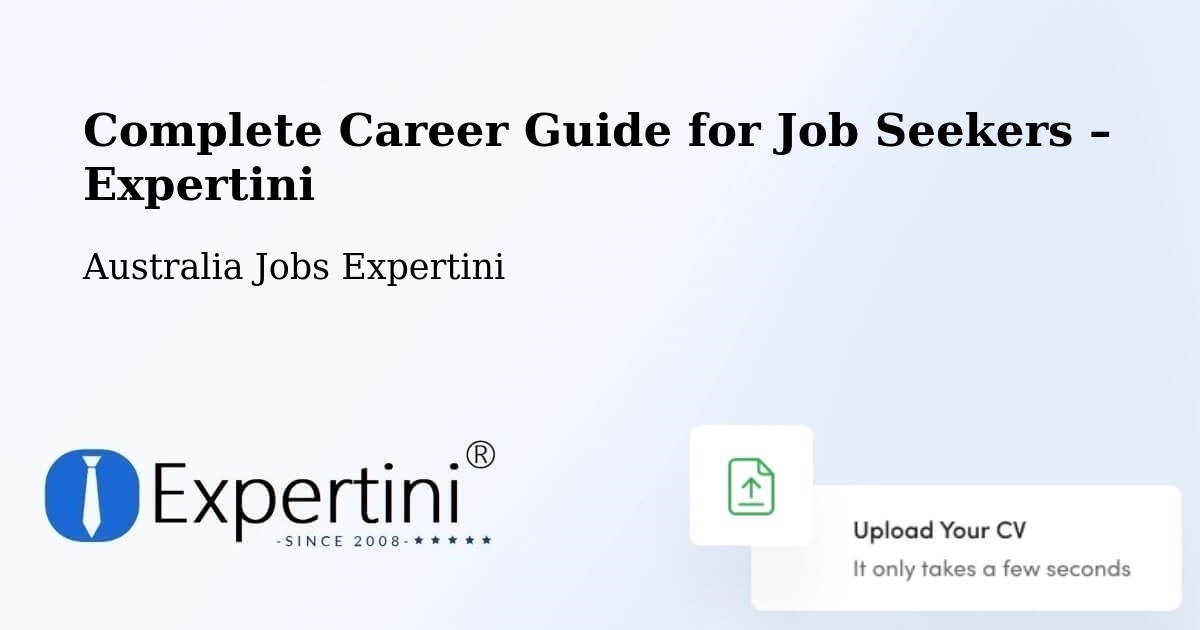 Career Guide for Job Seekers – Flinders - Flinders, Australia Jobs Expertini