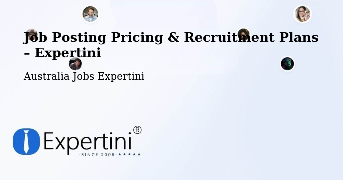 Job Posting Pricing & Recruitment Plans – Flinders - Flinders, Australia Jobs Expertini