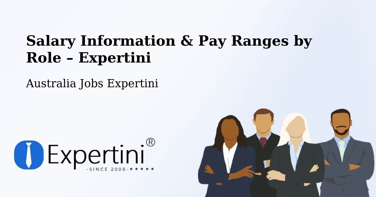 Salary Information & Pay Ranges – Flinders - Flinders, Australia Jobs Expertini